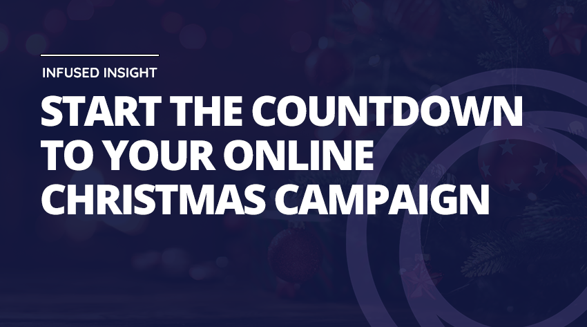 Start The Countdown To Your Online Christmas Campaign